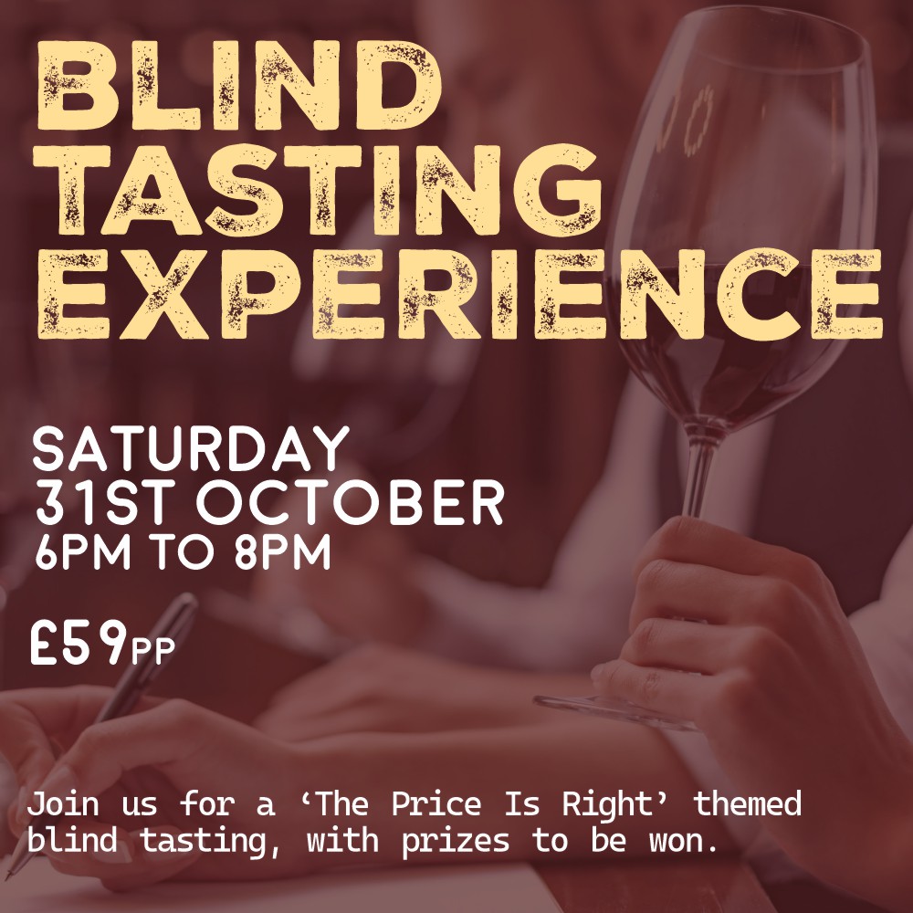 Blind Tasting Experience | Sat 31st Oct | 6pm to 8pm